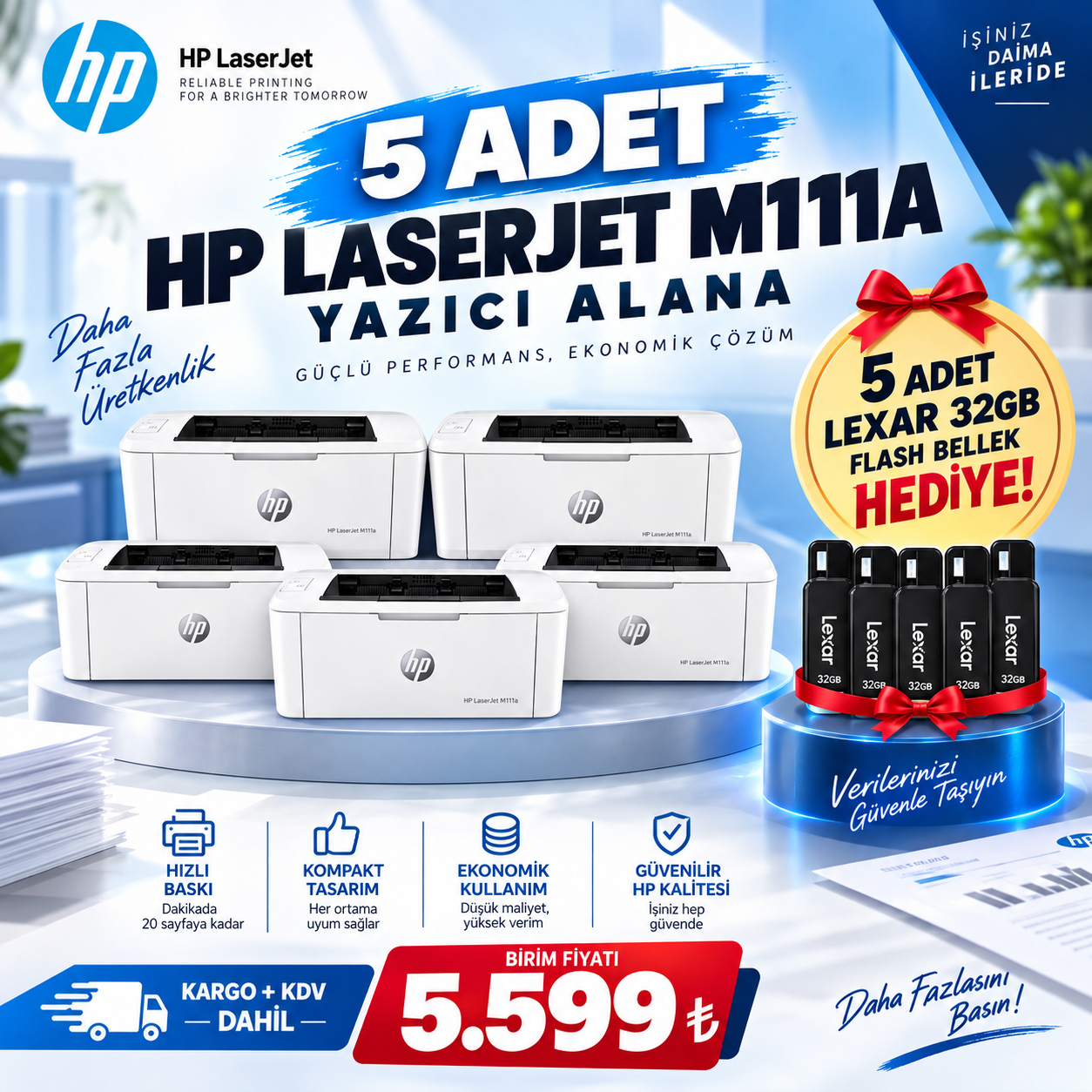 5 Adet HP LaserJet M111a Lazer Yazıcı + 5 Adet Lexar 32GB Flash Bellek Hediye